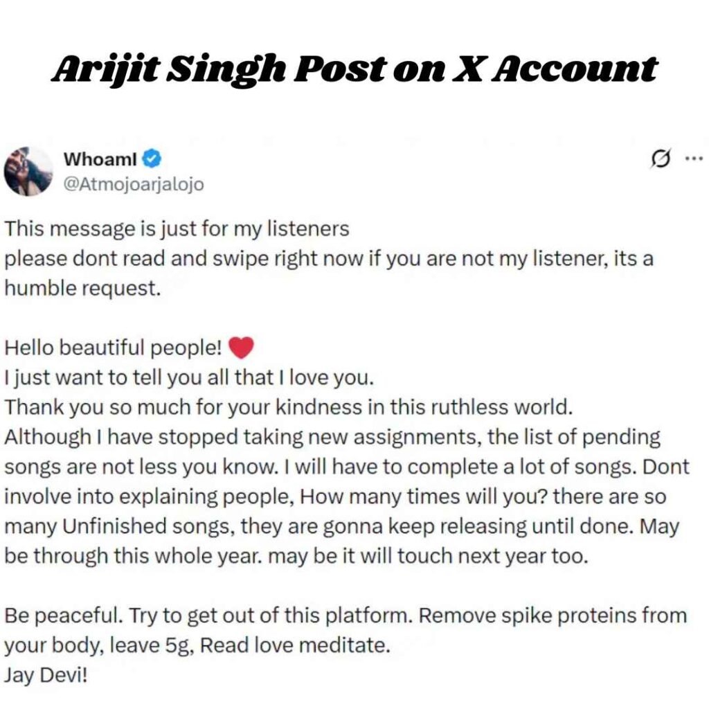 Arijit Singh Post on X Account